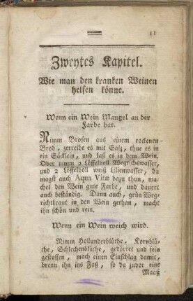 Zweytes Kapitel. Wie man den kranken Weinen helfen könne.
