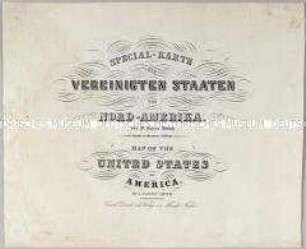 Special-Karte der Vereinigten Staaten von Nord-Amerika / Map of the United States. Mit einem Titelblatt und einer Nebenkarte