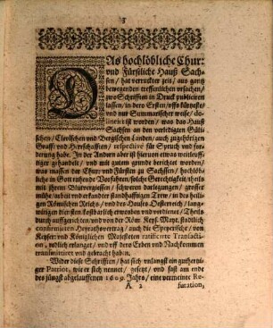 Sächsische Apologia Und Rettung Der Zwo Schrifften, so in jüngst verwichenem 1609. Jahr, Von des Chur vnd Fürstlichen Hauses Sachsen, an den verledigten Gülischen, Clevischen vnd Bergischen Fürstenthumen vnd Landen ... Habenden wolgegründten Rechten, durch offenen Druck publiciret : Mit einverleibter gründlichen Widerlegung Der ... im heiligen Reich, spargirten Gegenschrifft, genandt Refutatio Deductionis Saxonicae ...