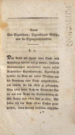 Etwas über Eigenthum, Eigenthums-Gesetze und die Eigengerichtbarkeit