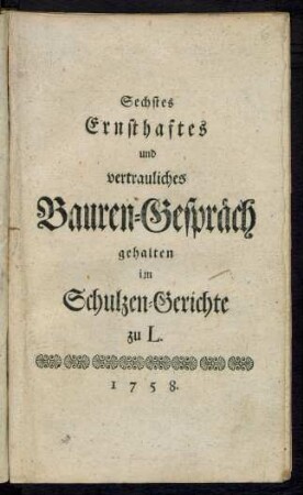 6: ... gehalten im Schulzen-Gerichte zu L