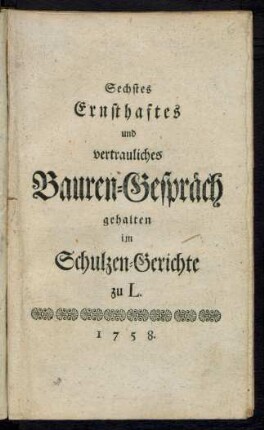 6: ... gehalten im Schulzen-Gerichte zu L