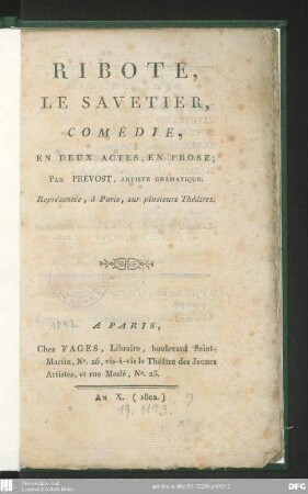 Ribote, le savetier : comédie, en deux actes, en prose ; représentée, à Paris, sur plusieurs Théâtres