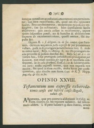 Opinio XXVIII. Testamentum non expressa exhaeredationis causa aut inserta causa illegali, nullum esse.