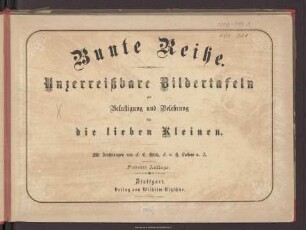 Bunte Reihe : unzerreißbare Bildertafeln zur Belustigung und Belehrung für die lieben Kleinen