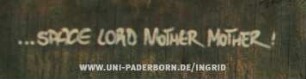 ...SPACE LORD MoTHER MoTHER!