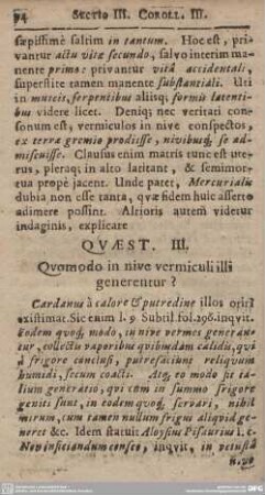 QUAES. III. Quomodo in nive vermiculi illi generentur?