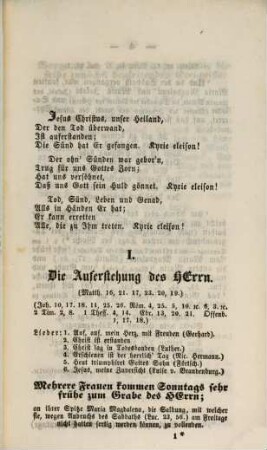 Die Auferstehung und Himmelfahrt unseres Herrn und Heilandes Jesu Christi : nach den vier Evangelisten zusammengestellt, mit erläuternden Ueberschriften und Parallelstellen und den auserlesentsten Liederversen ; eine Gabe für die Osterzeit für Schule und Haus