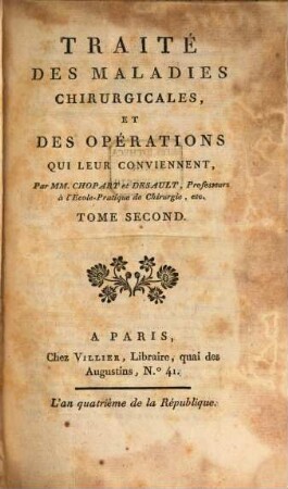 Traité des maladies chirurgicales et des operations qui leur conviennent, 2