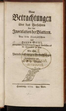 Neue Betrachtungen über das Verfahren bey der Inoculation der Blattern