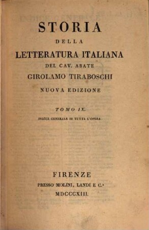 Storia della letteratura italiana, 9. Indice generale di tutta l'opera