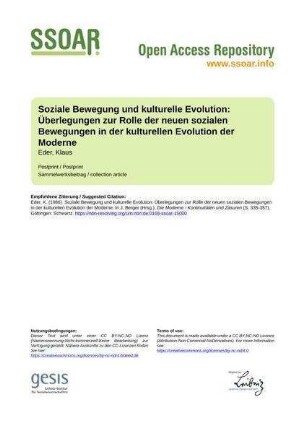 Soziale Bewegung und kulturelle Evolution: Überlegungen zur Rolle der neuen sozialen Bewegungen in der kulturellen Evolution der Moderne