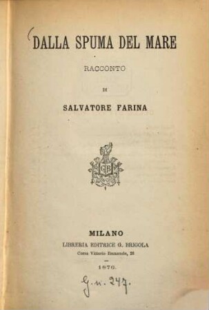 Dalla spuma del mare : Racconto