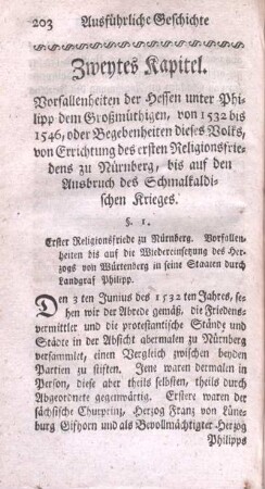Zweytes Kapitel. Vorfallenheiten der Hessen unter Philipp dem Großmüthigen, von 1532 bis 1546, oder Begebenheiten dieses Volks, von Errichtung des ersten Religionsfriedens ...