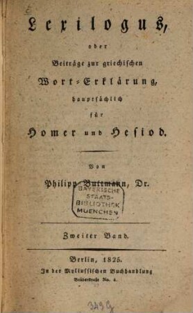 Lexilogus oder Beiträge zur griechischen Wort-Erklärung, hauptsächlich für Homer und Hesiod, 2