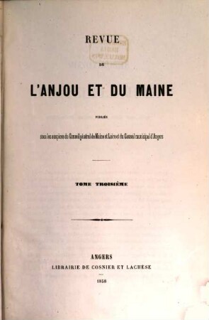 Revue de l'Anjou et du Maine. 3. 1858