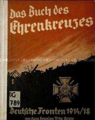 Veröffentlichung über das im Jahre 1934 gestiftete Ehrenkreuz des Weltkrieges