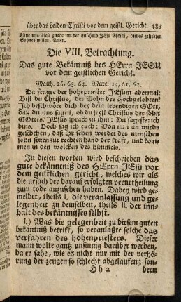 483-494, Da fragte der Hohepriester Jesum abermal: Bist du Christus, der Sohn des Hochgelobten? ...