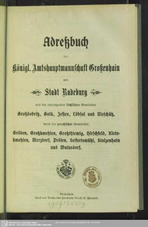 1907/08: Adreß- und Geschäfts-Handbuch der königl. Amtshauptmannschaft Grossenhain mit Stadt Radeburg