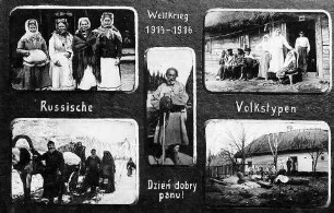 Weltkrieg 1914 - 1916, Russische Volkstypen, Dzien dobry panu!