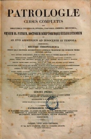 Quinti saeculi poetarum series absolvitur novaque et accuratissima editione donantur S. Paulini Nolani, S. Orientii, S. Auspicii ... opera omnia