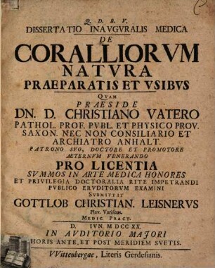 Dissertatio Inavgvralis Medica De Coralliorvm Natvra Praeparatis Et Vsibvs