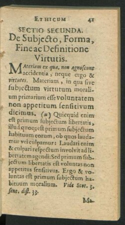 Sectio Secunda. De Subiecto, Forma, Fine ac Definitione Virtutis.