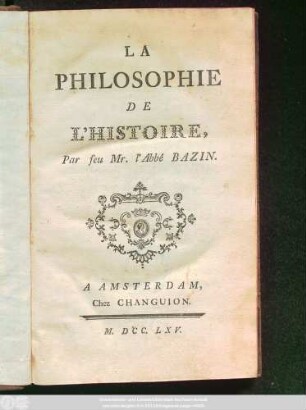 La Philosophie De L'Histoire