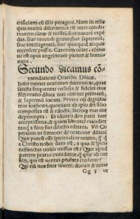 Secundo dicamus commendatione Orationis Dominicae.