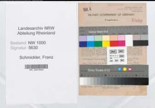 Entnazifizierung Franz Schmickler, geb. 17.03.1898 (Kraftfahrer)
