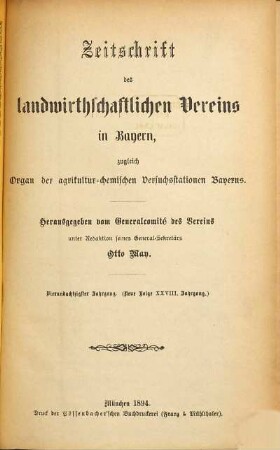 Zeitschrift des Landwirthschaftlichen Vereins in Bayern : zugl. Organ d. Agrikultur-Chemischen Versuchsstationen Bayerns. 84 = N.F., Bd. 28. 1894, a