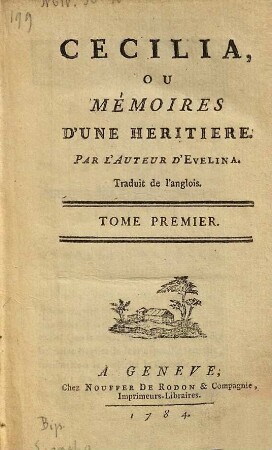 Cecilia Ou Mémoires D'Une Héritière : Traduit de l'anglois. 1