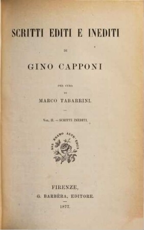 Scritti editi e inediti di Gino Capponi. 2