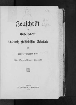 43.1913: Zeitschrift der Gesellschaft für Schleswig-Holsteinische Geschichte
