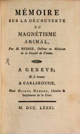 Mémoire sur la découverte du Magnétisme animal