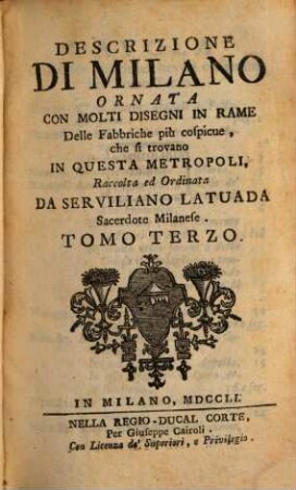 Descrizione di Milano : ornata con molti disegni in rame delle fabbriche più cospicue, che si trovano In Questa Metropoli, 3