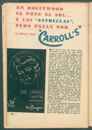 En Hollywood se pone el sol ... y las "estrellas", pero pasan por "Carroll's"