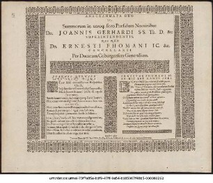 Anagrammata Duo De Summorumin utroque foro Praesidium Nominibus Dn. Joannis Gerhardi SS. Th. D. &c. Superintendentis, Nec Non Dn. Ernesti Fhomani Ic. &c. Cancellarii Per Ducatum Coburgensem Generalium ... humiliter offeret Johannes Ruprecht LL. Stud. Nob. Dn. Cap. & Praefecti Römh. filiorum ab informatione litteraria