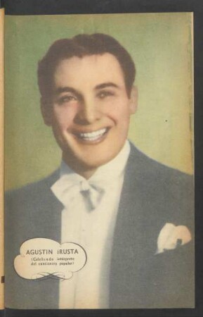 Agustín Irusta (celebrado intérprete del cancionero popular) - [Retrato]