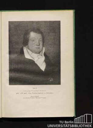 Bild 11. Johann Conrad Sckell geb. 1768, gest. 1834, Garteninspektor zu Belvedere. Nach Oelbild im Goethe-National-Museum Weimar