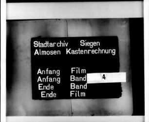 Almosenkastenrechnung der Stadt Siegen zur Schulmeister-Beleohnung der Kastenmeister Herman Byerchenn und Thomas Gotschalck