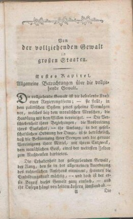 Erstes Kapitel, Allgemeine Betrachtungen über die vollziehende Gewalt.