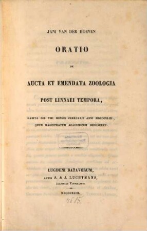 Oratio de aucta et emendata Zoologia post Linnaei tempora