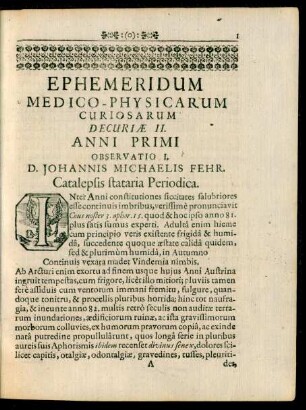 Ephemeridum Medico-Physicarum Curiosarum Decuriae II. Anni Primi