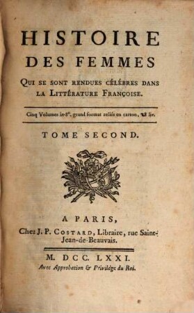 Histoire des Femmes cèlébres dans la Litterature Françoise. Tom. 2 (1771)