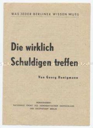 Propagandaschrift der Nationalen Front zu Reisebeschränkungen für Westberliner in die DDR nach der Unterzeichnung des Generalvertrages