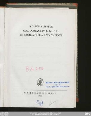 Kolonialismus und Neokolonialismus in Nordafrika und Nahost