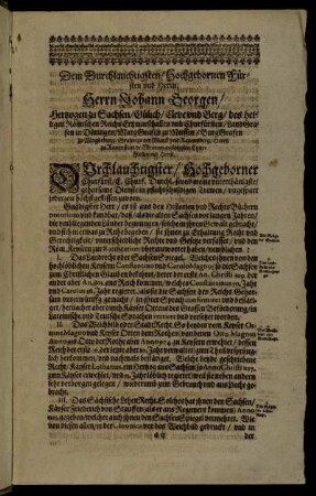 Dem Durchlauchtigsten/ Hochgebornen Fürsten und Herrn/ Herrn Johann Georgen/ Hertzogen zu Sachsen/ Gülich / Cleve und Berg [...]