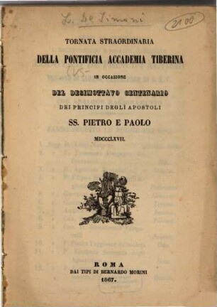 Tornata Straordinaria della Pontificaa Accademia Tiberina in Occasione del Decimottavo Centenario dei Principi degli Apostoli SS. Pietro e Paolo