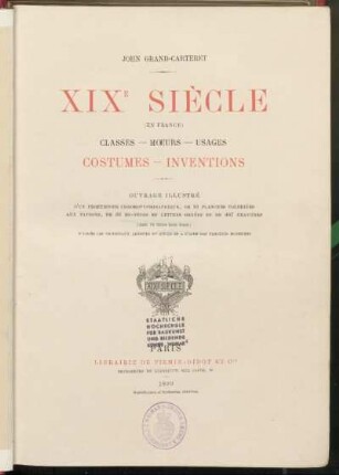 XIXe siècle (en France) : classes, moeurs, usages ; costumes, inventions ; ouvrage illustre